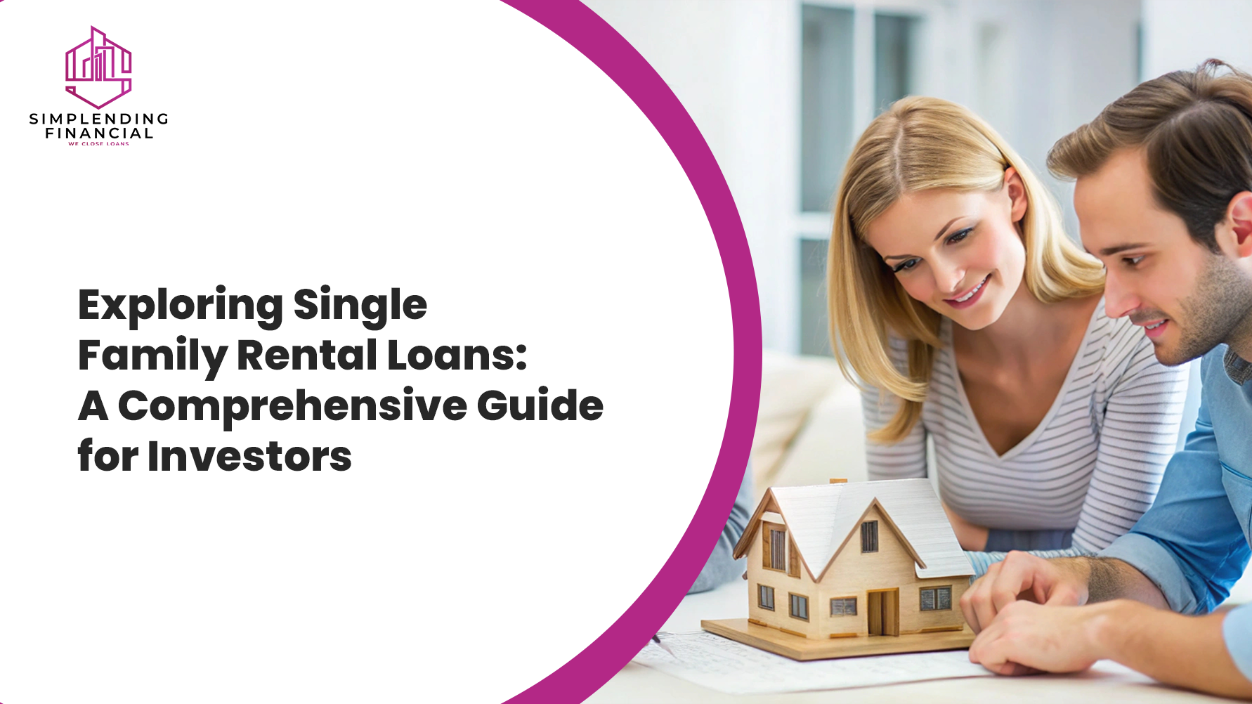 Exploring Single Family Rental Loans: A Comprehensive Guide for Investors