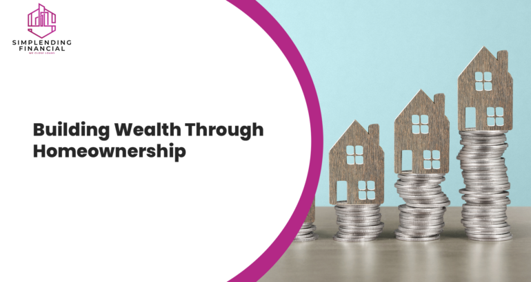 Building Wealth Through Homeownership Overcoming Barriers for Black Families